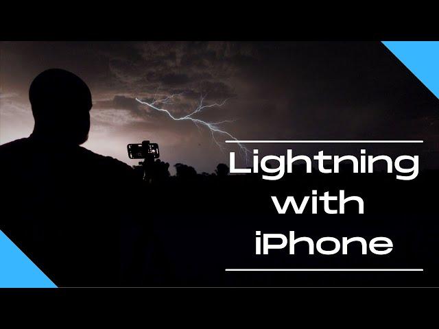 How to photograph lightning with your iphone