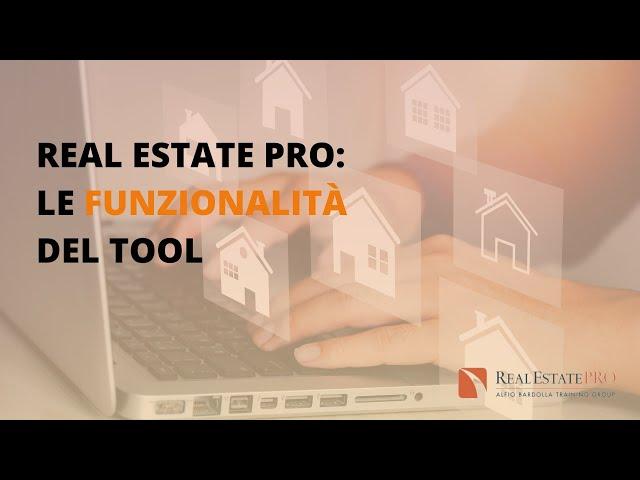 Real Estate Pro: le funzionalità del tool