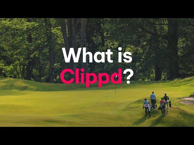 What is Clippd?