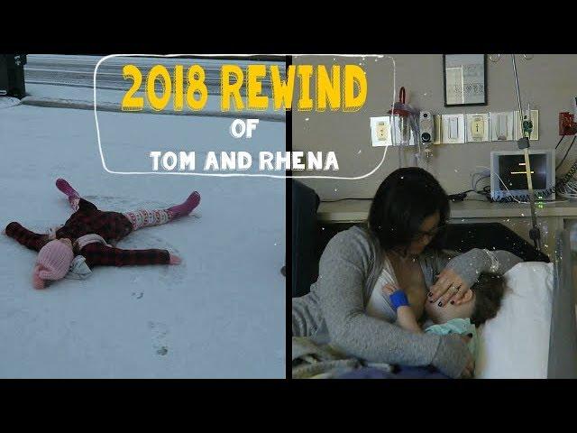 TAKING A LOOK BACK |TOM AND RHENA 2018 REWIND|