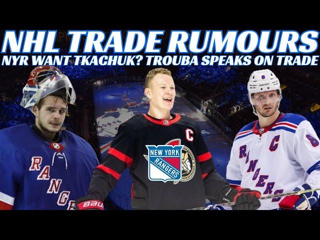 NHL Trade Rumours - NYR Want Tkachuk? Trouba Comments on Trade, Shesterkin Signs, Sabres GM Comments