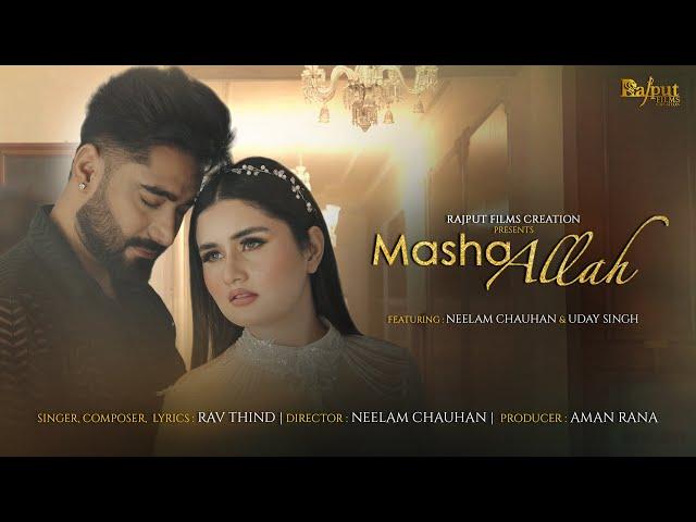 MASHAALLAH (TEASER ) Rav THIND x Neelam Chauhan x Rajput Films Creation