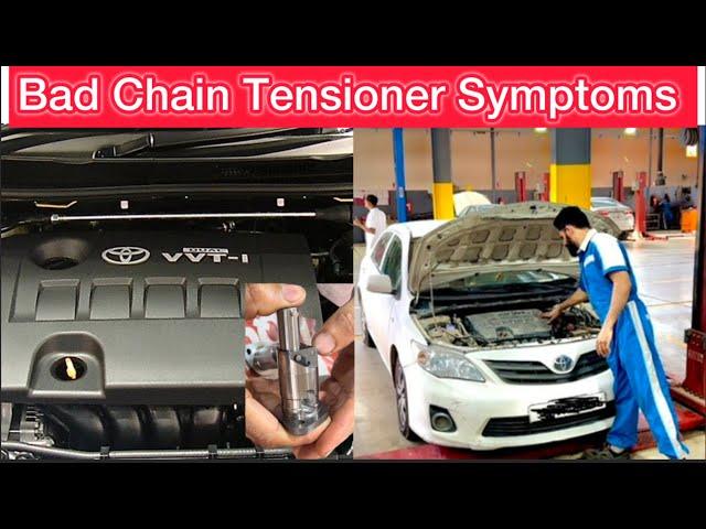 How Do I Know If My Timing Chain Tensioner Is Bad || What does a bad chain tensioner sound like