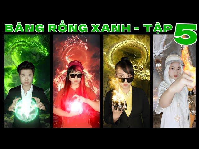 Băng Rồng Xanh  Mùa 3 - Tập 5: Điều Tồi Tệ Nhất Đã Xảy Ra