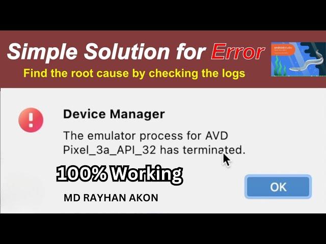the emulator process for avd  has terminated Android studio #100%working