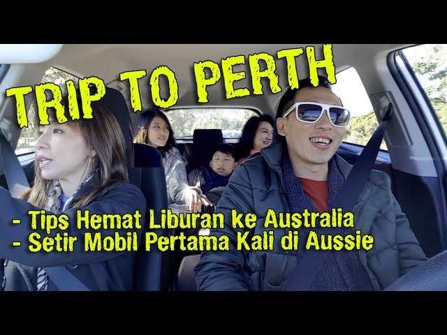 Jalan jalan ke Perth - (TRIP TO PERTH) | Tips hemat liburan ke Perth