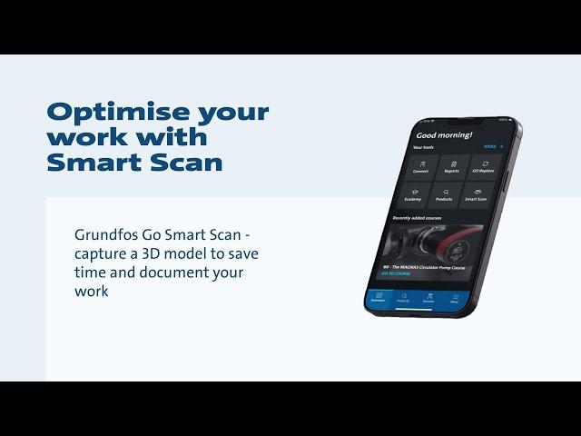 Smart Scan - 3D modelling tool in Grundfos GO app