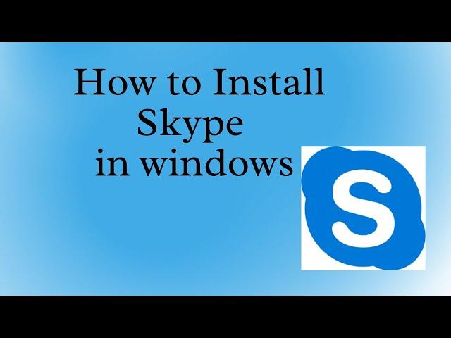 How to Install Skype in Windows7/8/10|2021|.|install skype in laptop|