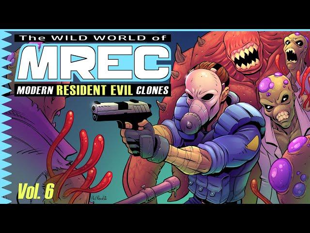 The Wild World of MODERN Resident Evil Clones: Vol 6