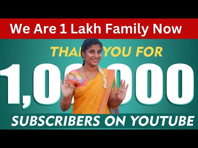 We Are 1 Lakh Family Now  | Thanks For Supporting Us |