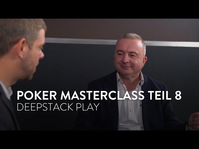 Poker Masterclass der Spielbanken Bayern #8 | Deepstack Play