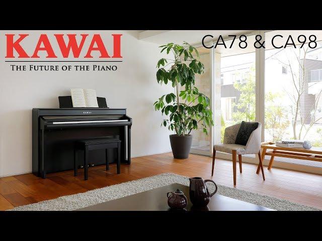 Kawai CA78 & CA98 Digital Pianos