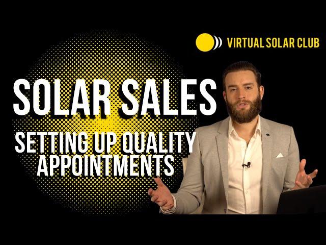 VSC MASTERMIND TRAINING: Setting Up Quality Appointments in Virtual Solar Sales