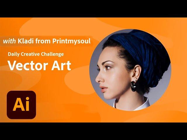 Adobe Illustrator Daily Creative Challenge - Vector Art | Adobe Creative Cloud