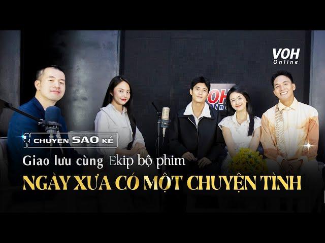 Dàn sao Ngày Xưa Có Một Chuyện Tình bóc phốt gì nhau trên truyền hình? | TGT