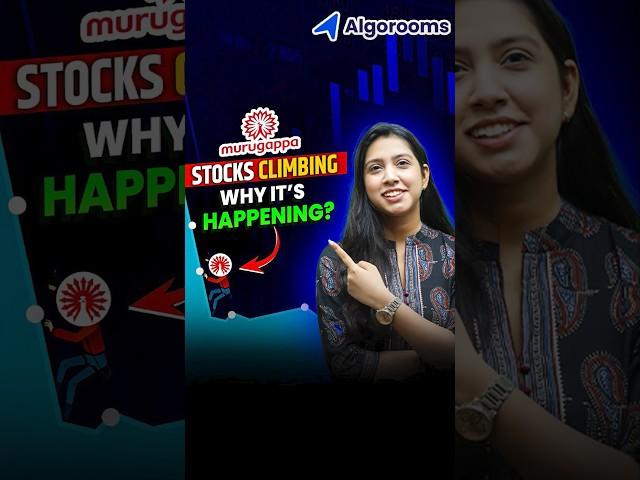 Why are Murugappa Group Stocks Going Up? | AlgoRooms