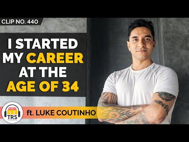 "It's Never Too Late To Start", @LukeCoutinho | TheRanveerShow Clips