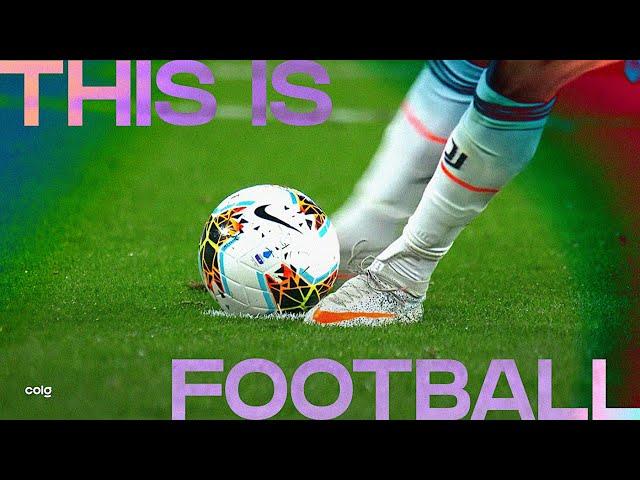 This is Football 2020 • Best Moments