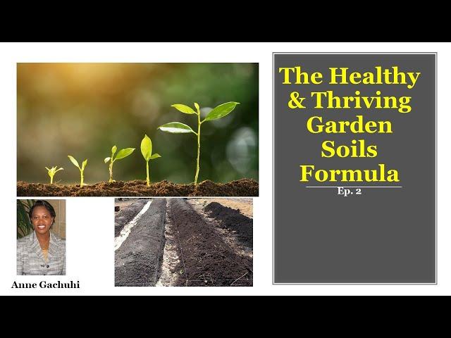 The Healthy and Thriving Soils Formula