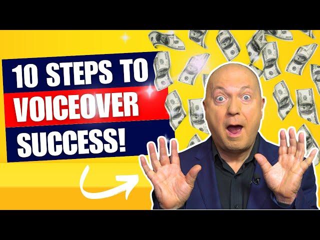 Voice Over Beginners - 10 Steps To Success