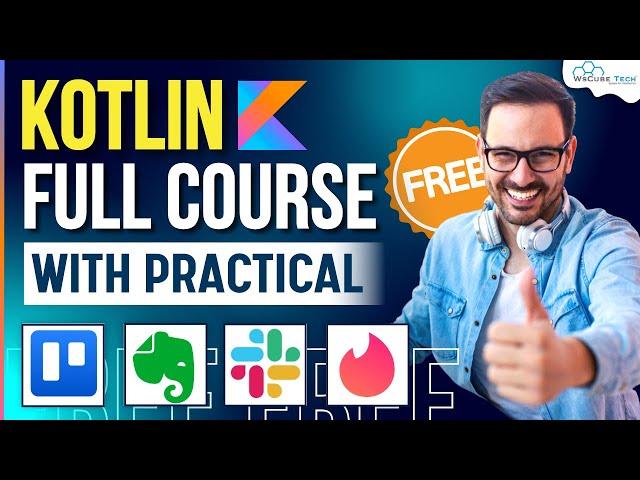 Kotlin Full Course for Beginners [FREE] | Android Kotlin Tutorial | Learn Kotlin in 6 Hours