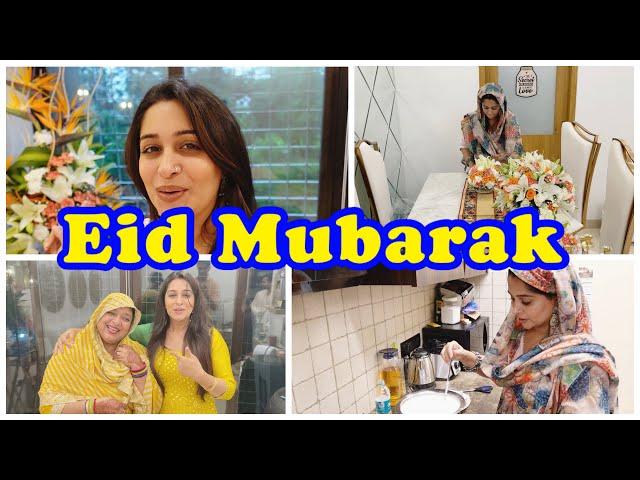 Eid Ul Adha Preparation to The Daawat | My recipe for Sewaiyan | How I designed my Eid Outfit