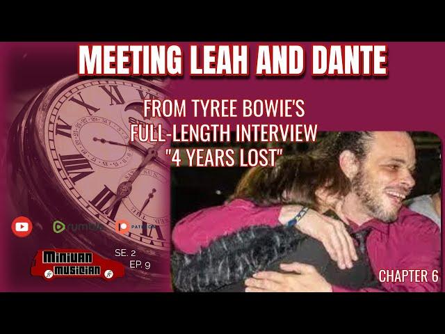 CHAPTER 1: MEETING LEAH (TYREE BOWIE INTERVIEW ON DANTE MULLINIX'S DEATH)