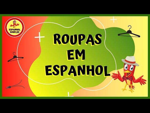 ROUPAS EM ESPANHOL