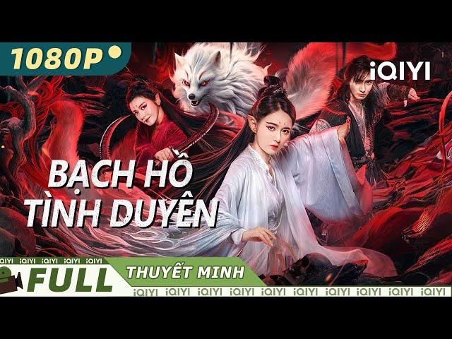 【Full】White Fox Hoards the Elixir, Unleashing Chaos! | iQIYI Movie Vietnam