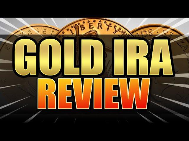 Gold IRA Review - SHOCKING Facts to Consider