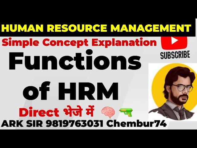 FUNCTIONs of Human Resource Management| Need Hrm |Commerce HRM  Tybcom sem6| Ark sir