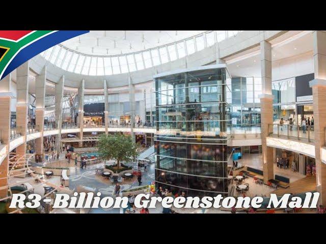 R3-Billion Greenstone Shopping Centre Walkthrough️