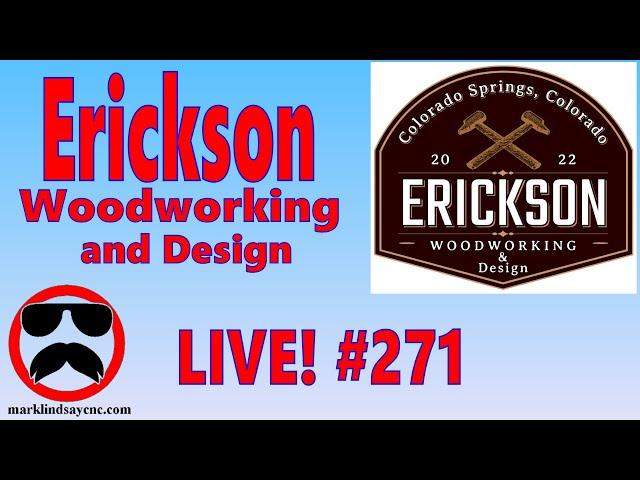 Live Q&A #271 – Featuring Maurice Erickson of Erickson Design and Woodworking