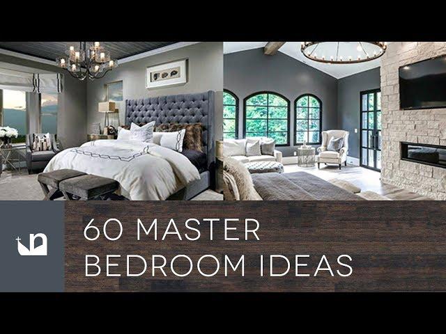 60 Master Bedroom Ideas