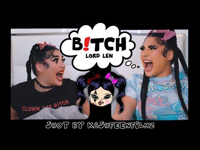 Lord Len - B!TCH (Official Music Video)