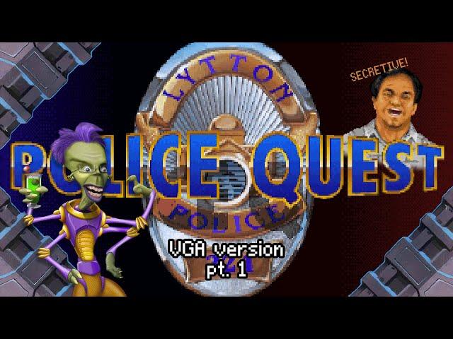 Police Quest I (VGA remake) pt.1 (Full VOD)