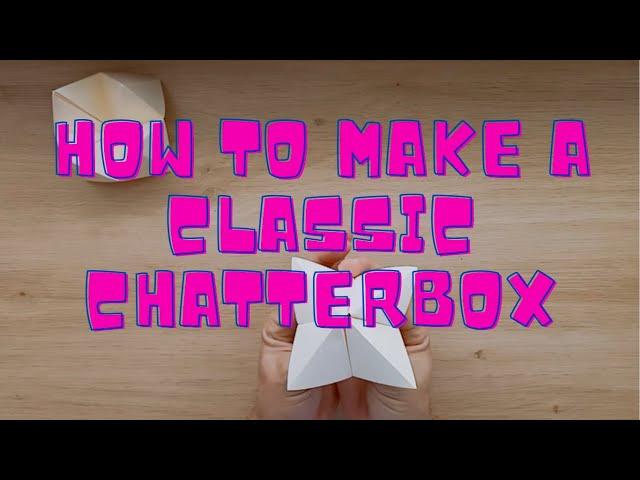 How To Make A Chatterbox