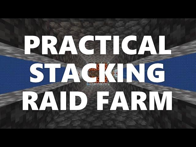 Minecraft Elegance: Practical Stacking Raid Farm (128k dph, Java 1.16*-1.20, DOES NOT WORK in 1.21)