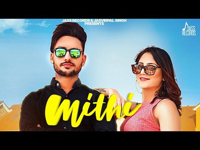 Mithi | (Full HD) | Nav Saini | Punjabi Songs 2019 | Jass Records