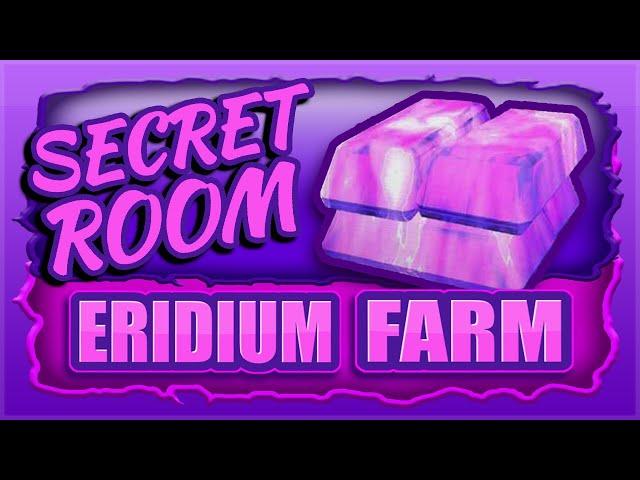 I Found a SECRET Way to Farm a TON of ERIDIUM (Best Farm in the Entire Game) Borderlands 3