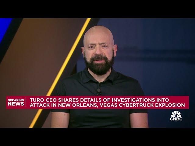 Turo CEO shares details of investigations into attack in New Orleans, Vegas cybertruck explosion