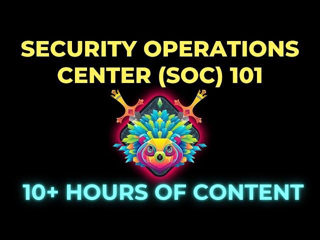 TCM Security - SOC 101 (10+ Hours of Content!)