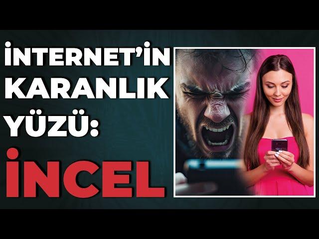 İnternet'in Karanlığında Büyüyen İNCEL HAREKETİ Sokaklara mı İniyor?