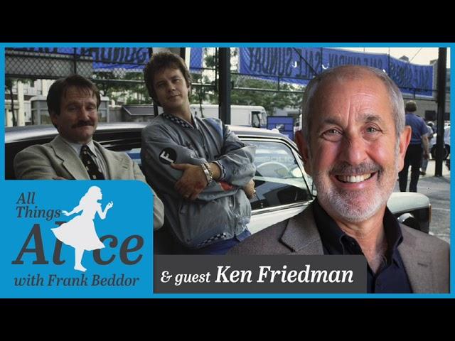 All Things Alice Ep 12 Clip - Ken Friedman Talks Robin Williams in Cadillac Man