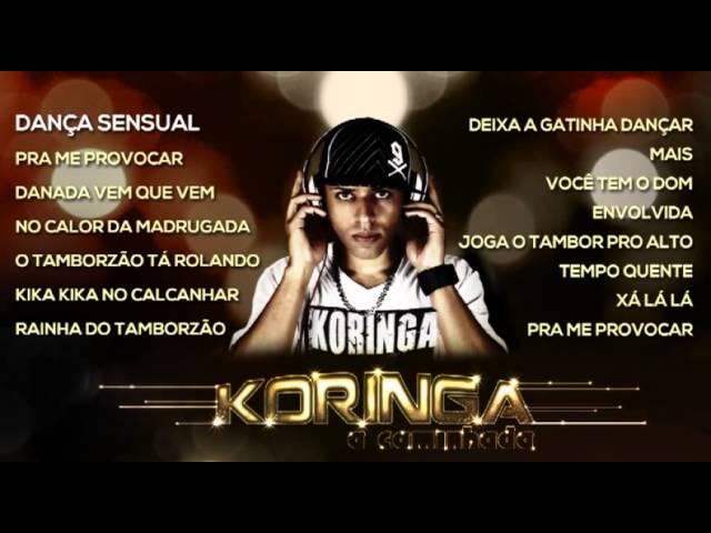 MC Koringa - Dança Sensual (Álbum A Caminhada) [Áudio Oficial]