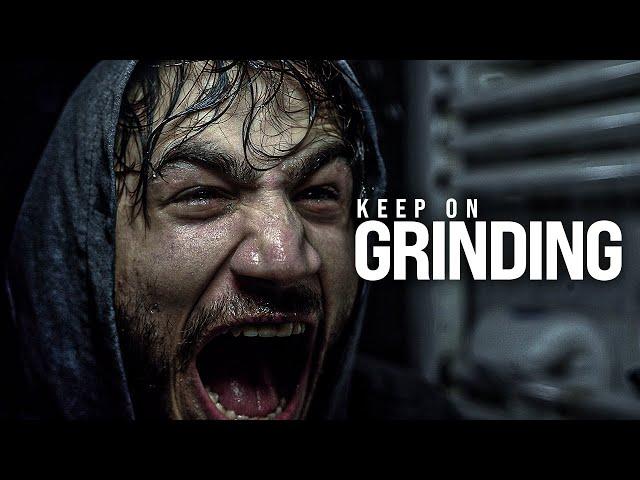 KEEP ON GRINDING - Powerful Motivational Speech Video (Featuring Coach Pain)