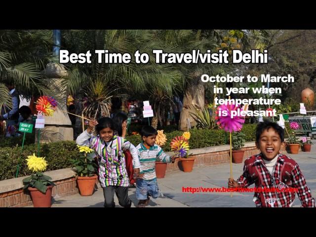 Best Time to Travel/visit Delhi