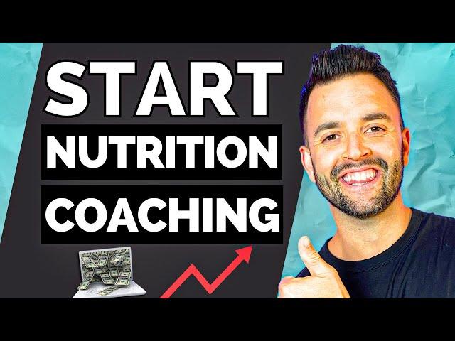 How To Become A Nutrition Coach | Everything You Need To Know