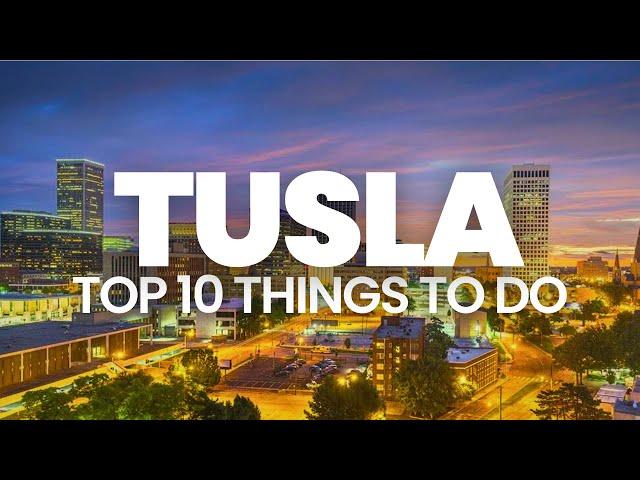 Top 10 Best Things To Do In Tulsa Oklahoma | Travel Guide 2025