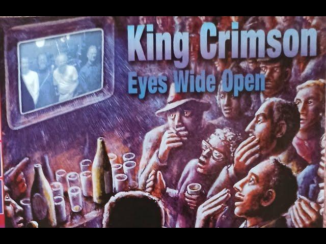 King Crimson Eyes Wide Open 2003